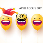 Why Do We Celebrate April Fools' Day