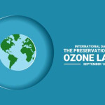 Importance of International Day for the Preservation of the Ozone Layer |World Ozone Day 2023